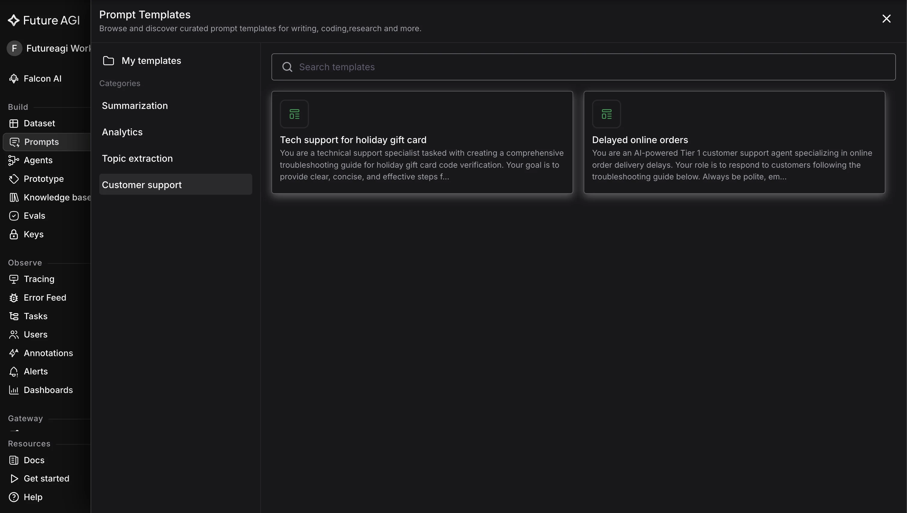 Future AGI prompt management for startups: a library of curated, reusable prompt templates organized by category to start from instead of a blank prompt