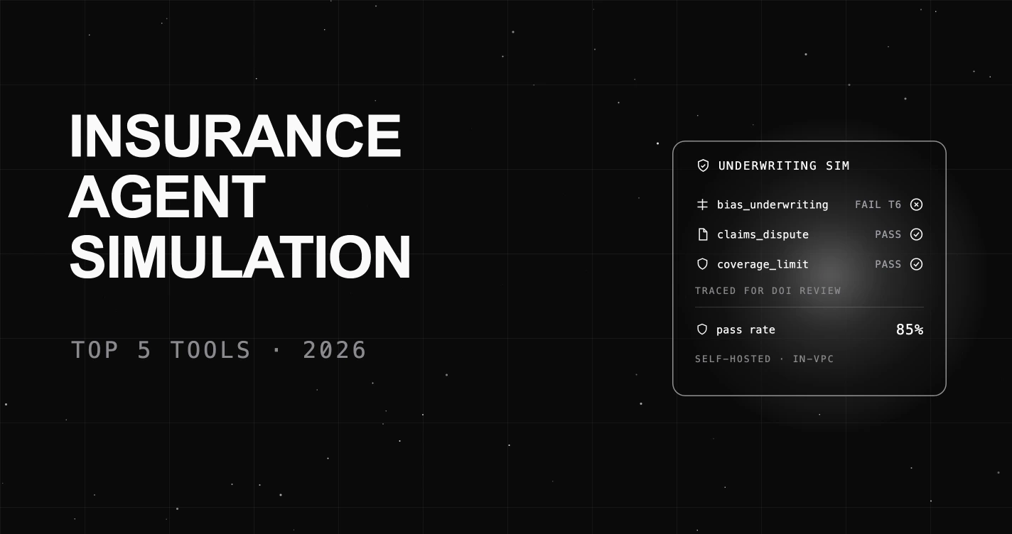 Top 5 AI Agent Simulation Tools for Insurance in 2026