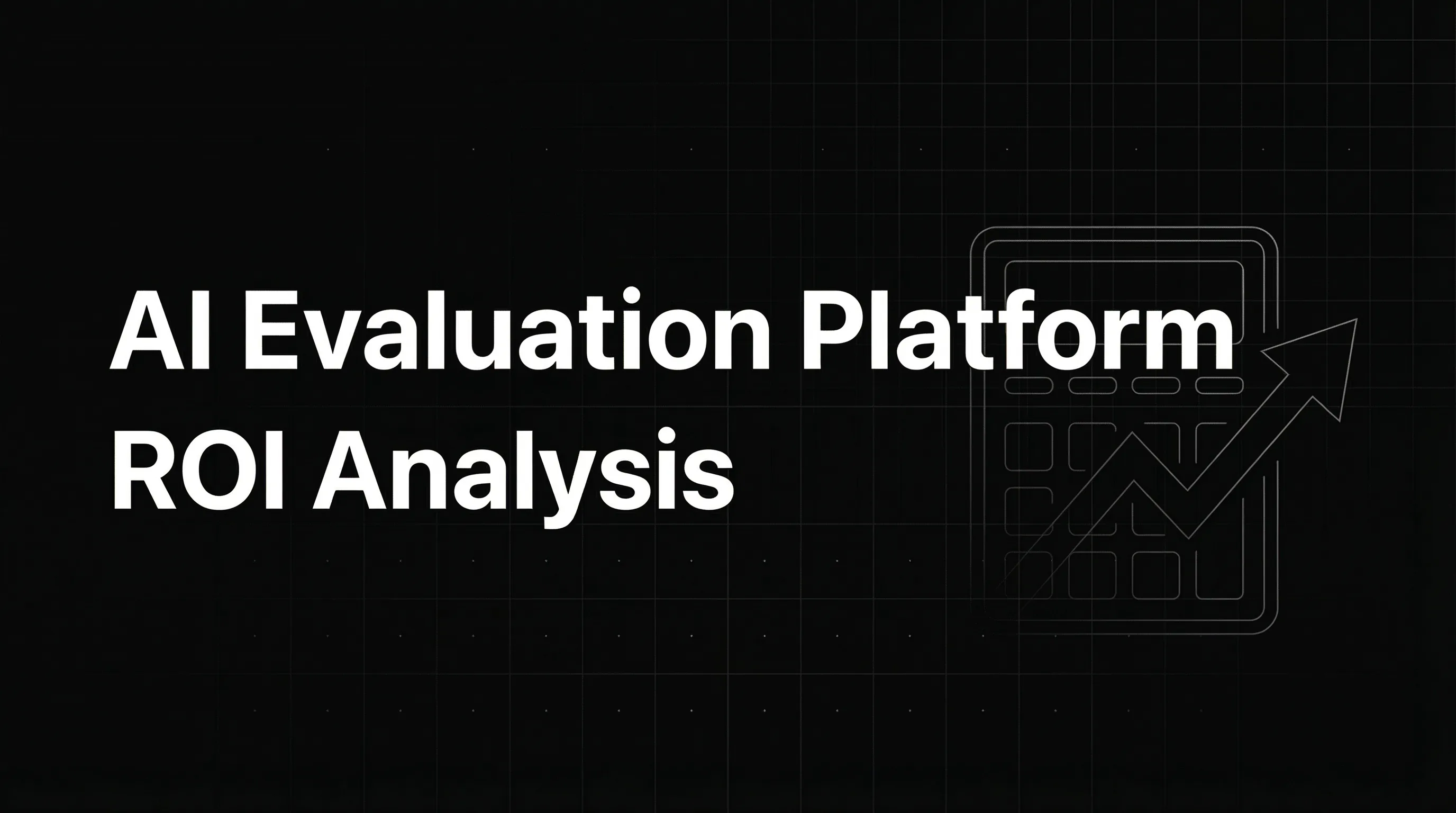 AI Evaluation Platform ROI Analysis: Future AGI vs Building In-House Solutions