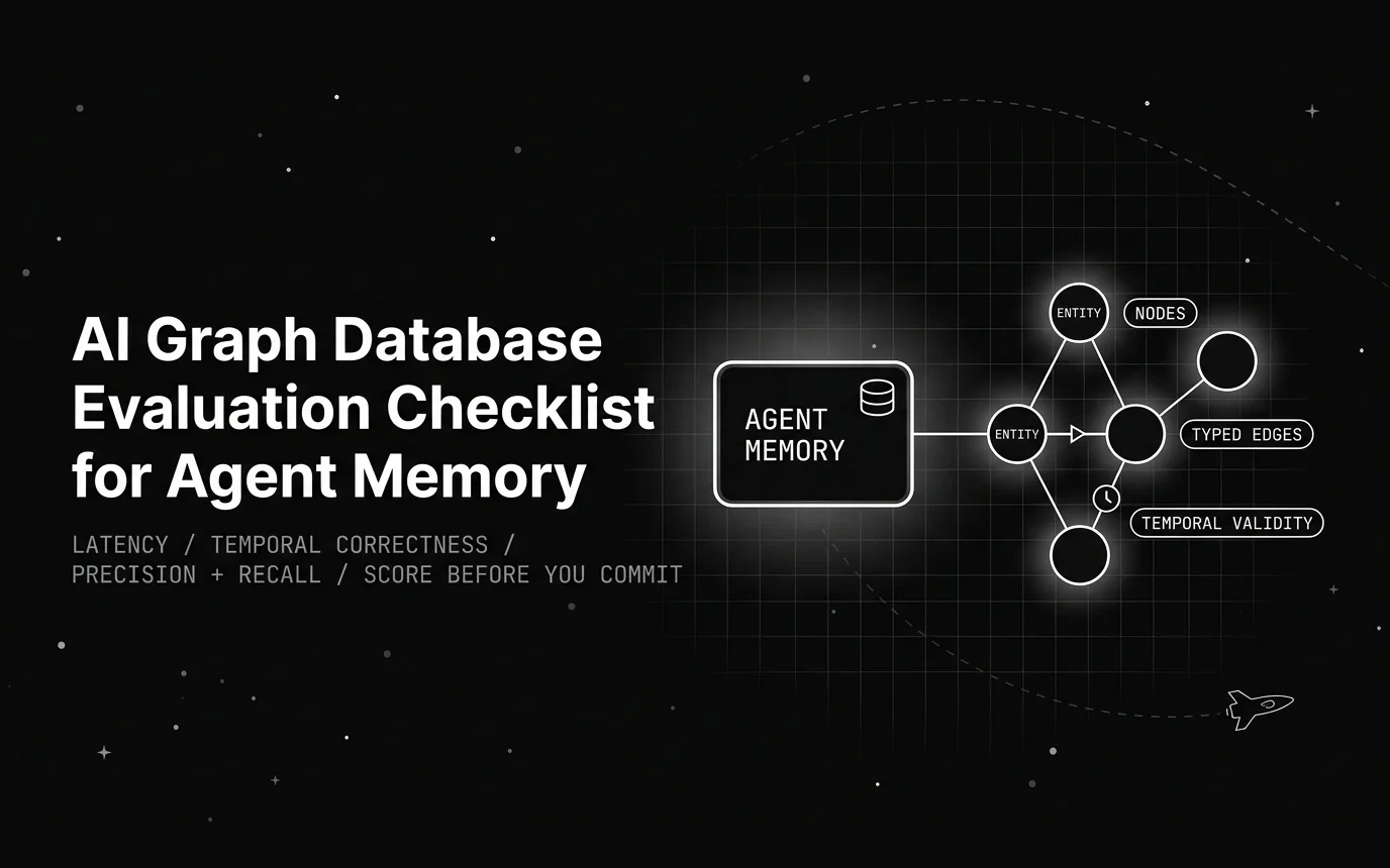 AI Graph Database Evaluation Checklist for Agent Memory