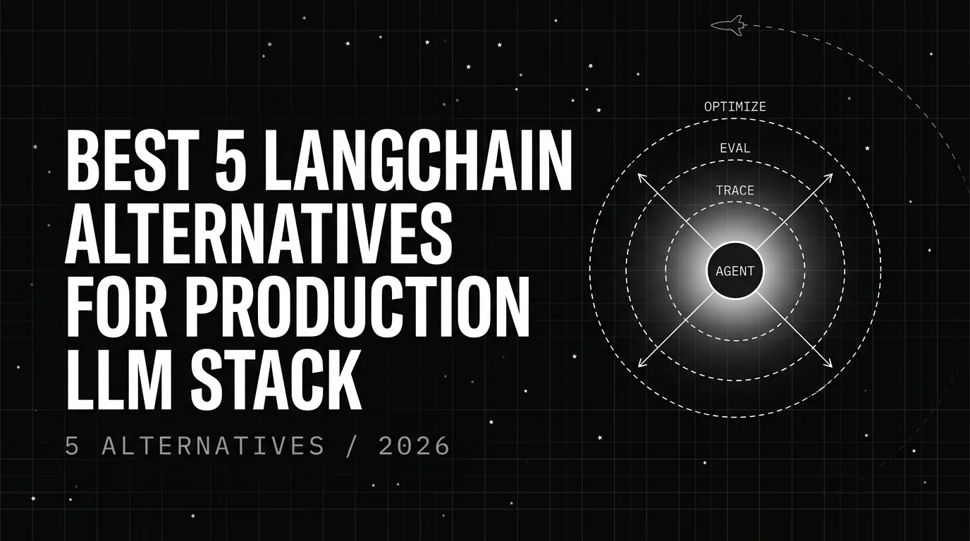 Editorial cover image for Best 5 LangChain Alternatives for Production LLM Stack in 2026
