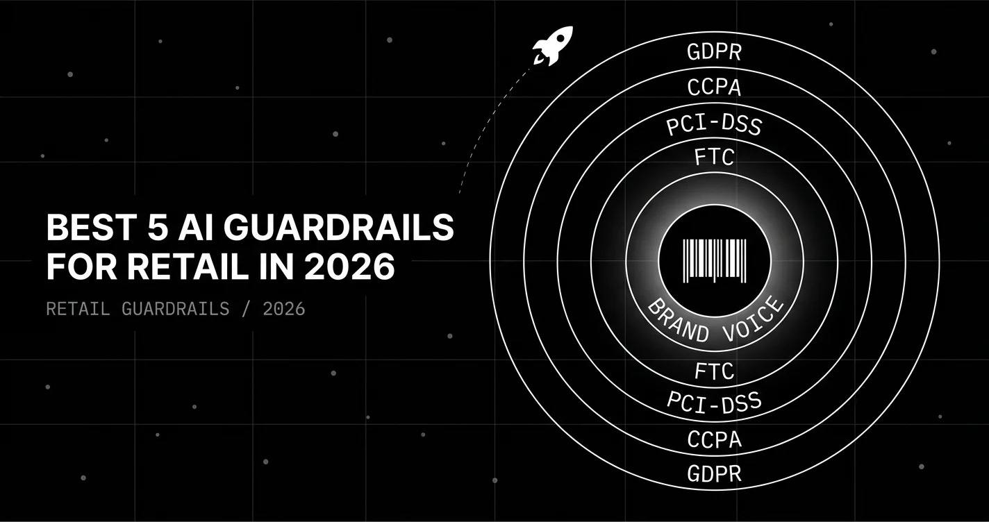 Best 5 AI Guardrails for Retail AI Applications in 2026