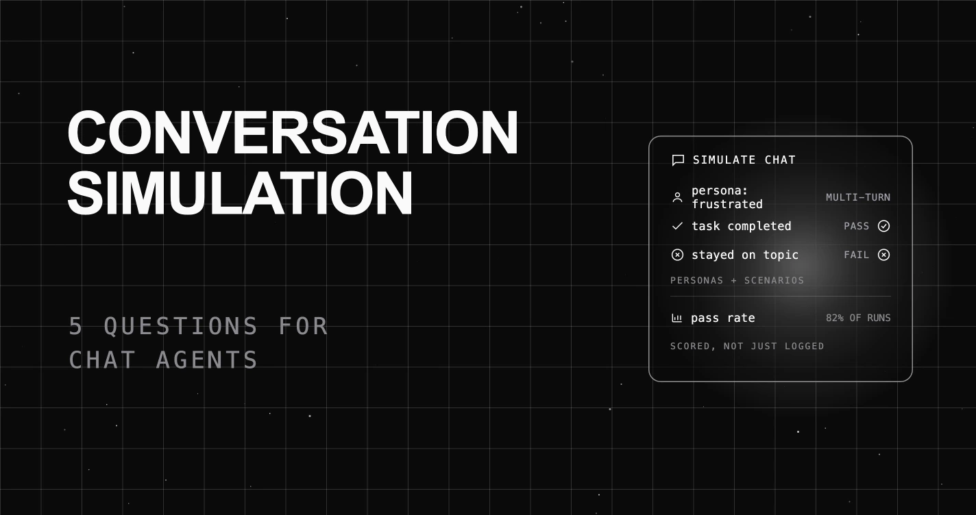 Choosing a Conversation Simulation Tool for Chat Agents: 5 Questions to Ask