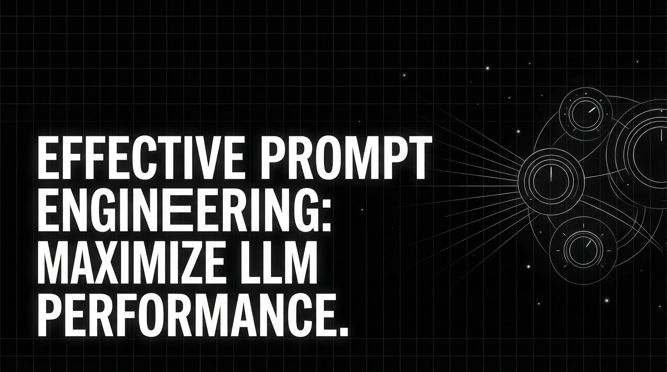 Effective Prompt Engineering: Strategies to Automatically Maximize LLM Performance