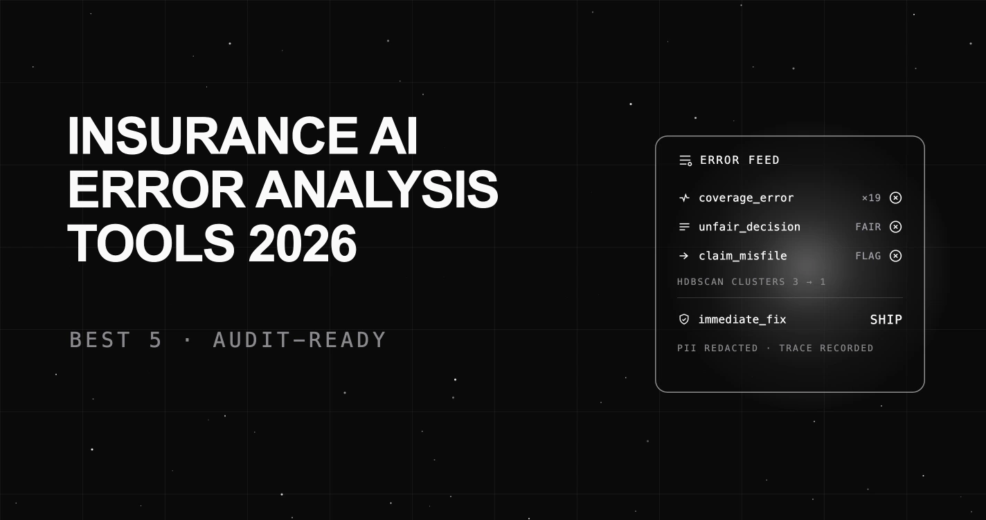 Best 5 Error Analysis Tools for Insurance AI Agents in 2026
