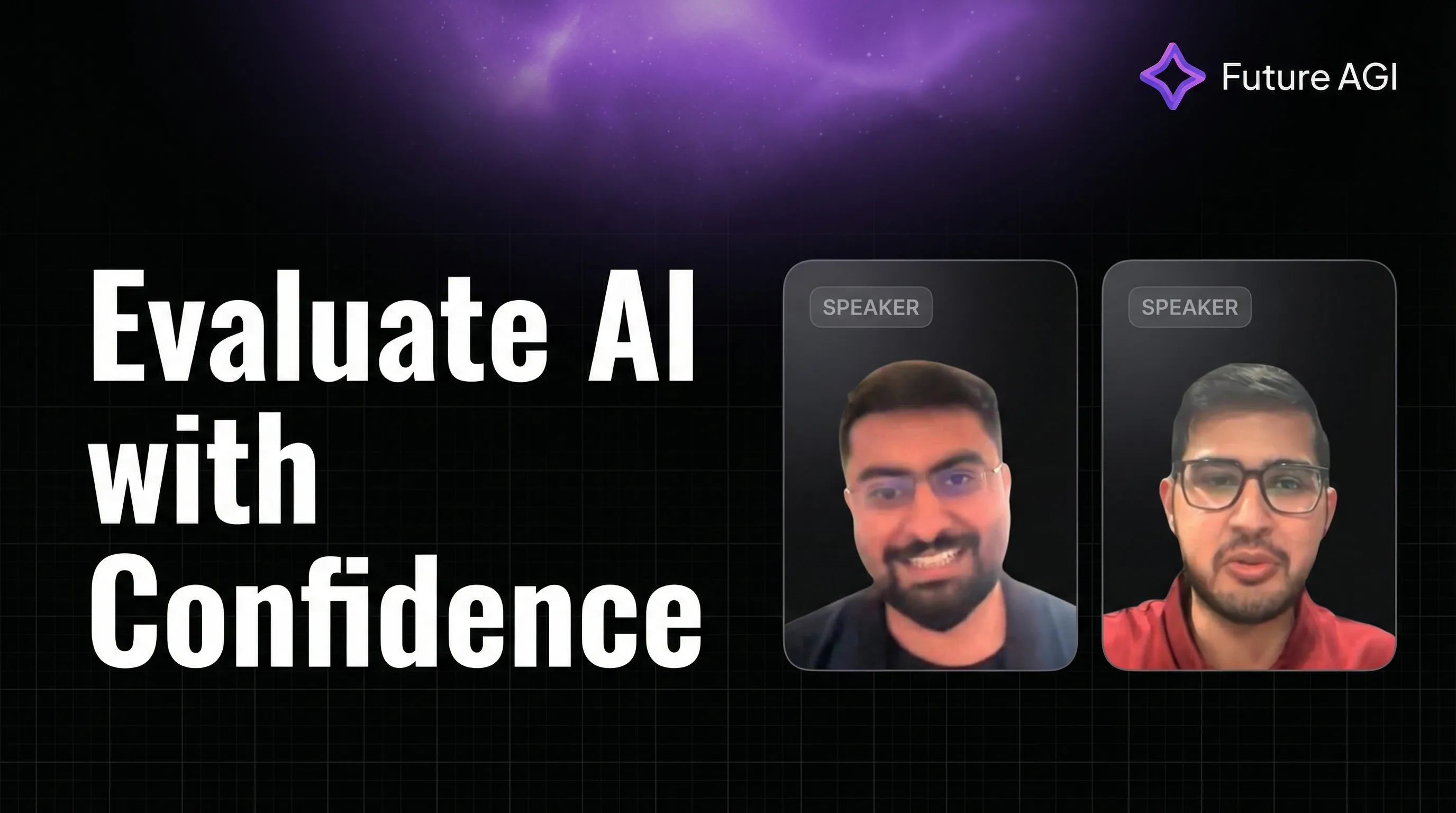 Webinar 02: Evaluating AI With Confidence