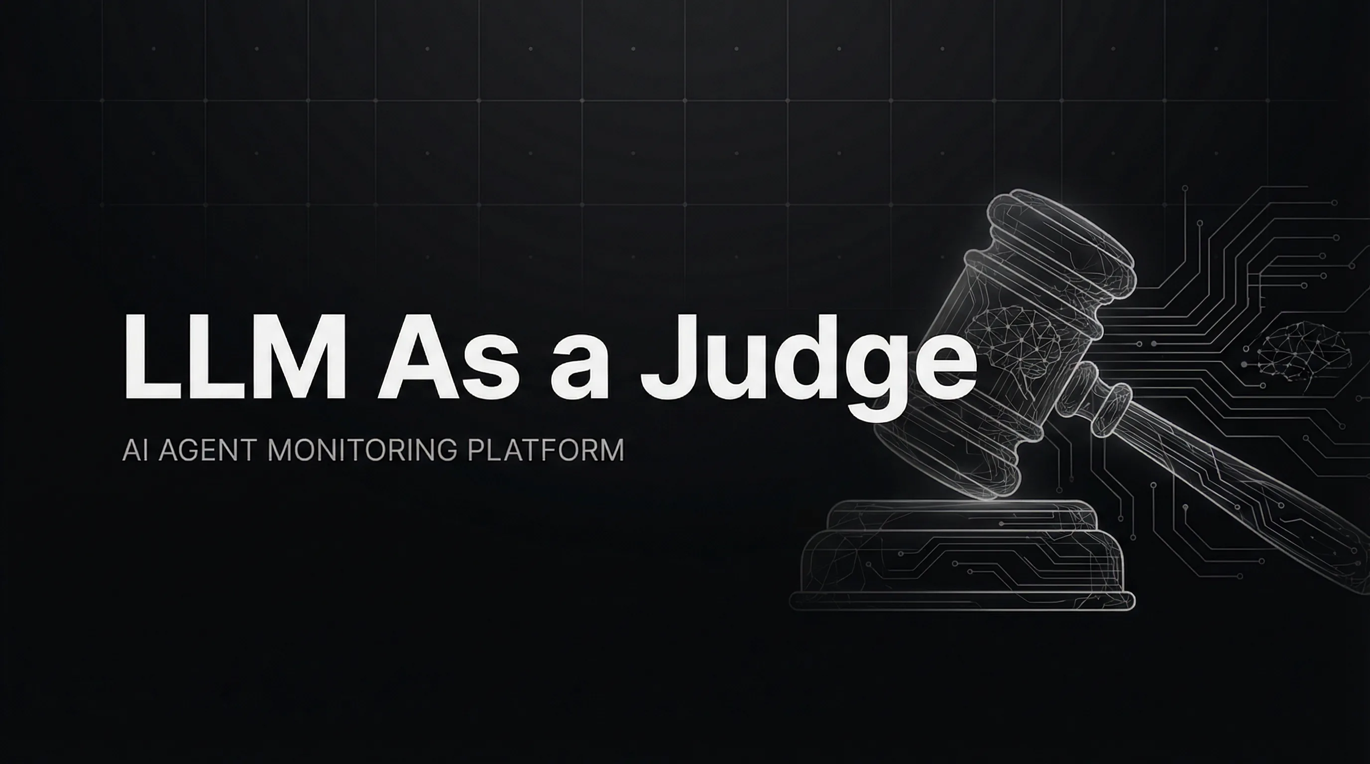 LLM As a Judge