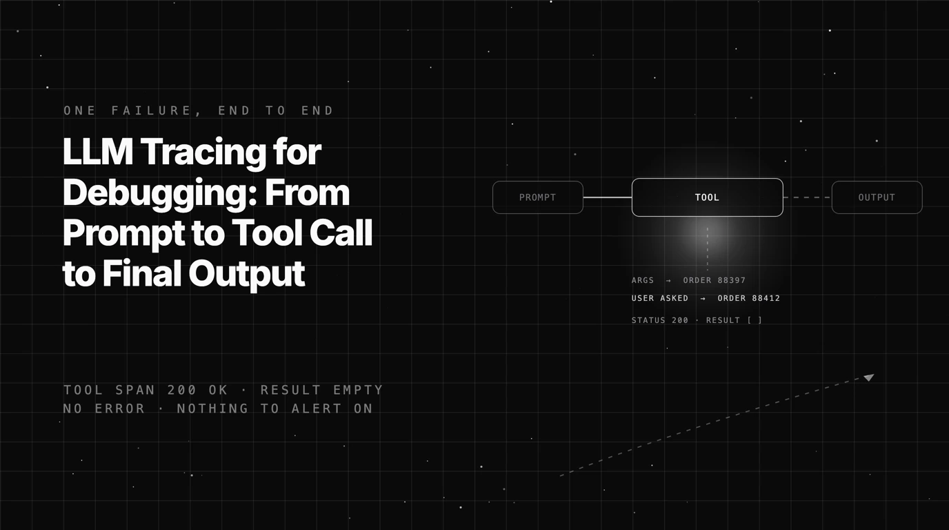 LLM Tracing for Debugging: Find the Failing Tool Call