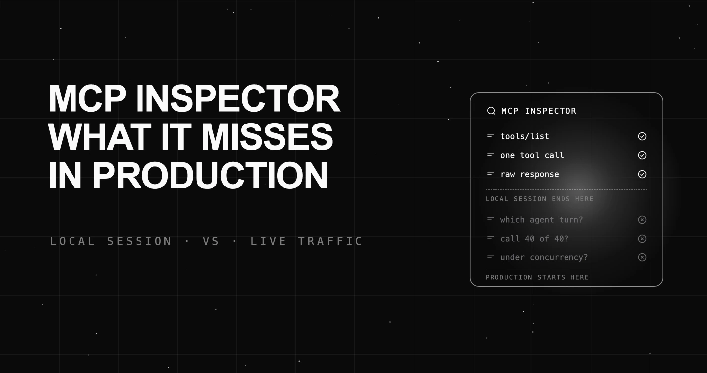 MCP Inspector: What It Misses When Debugging MCP Servers