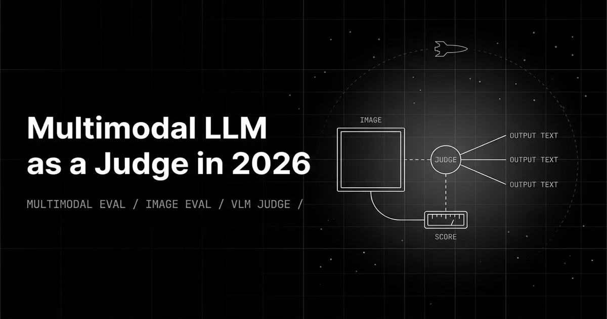 Editorial cover for multimodal LLM-as-a-judge evaluating image and text alignment in 2026