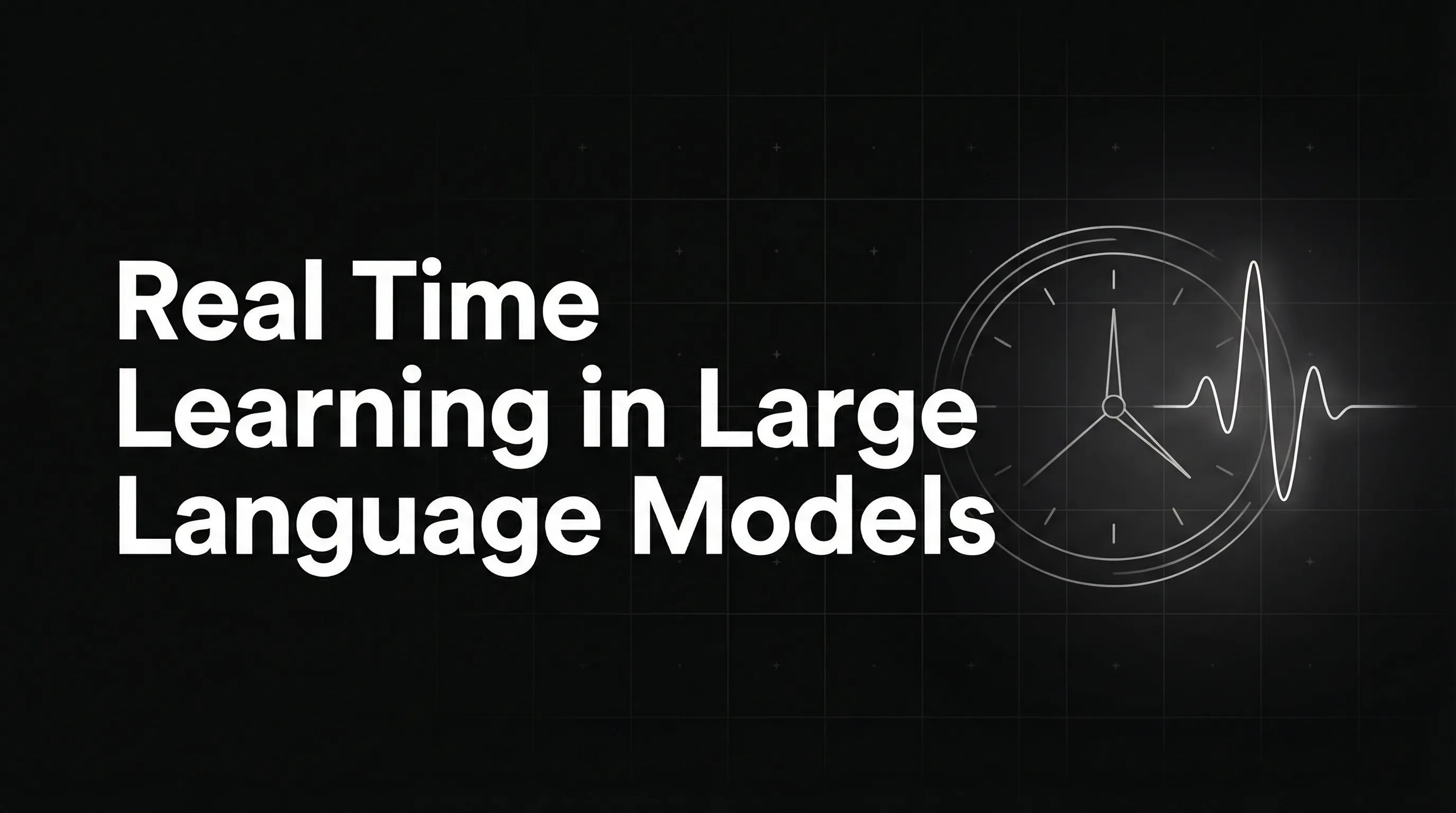 Real Time Learning in Large Language Models (LLMs)