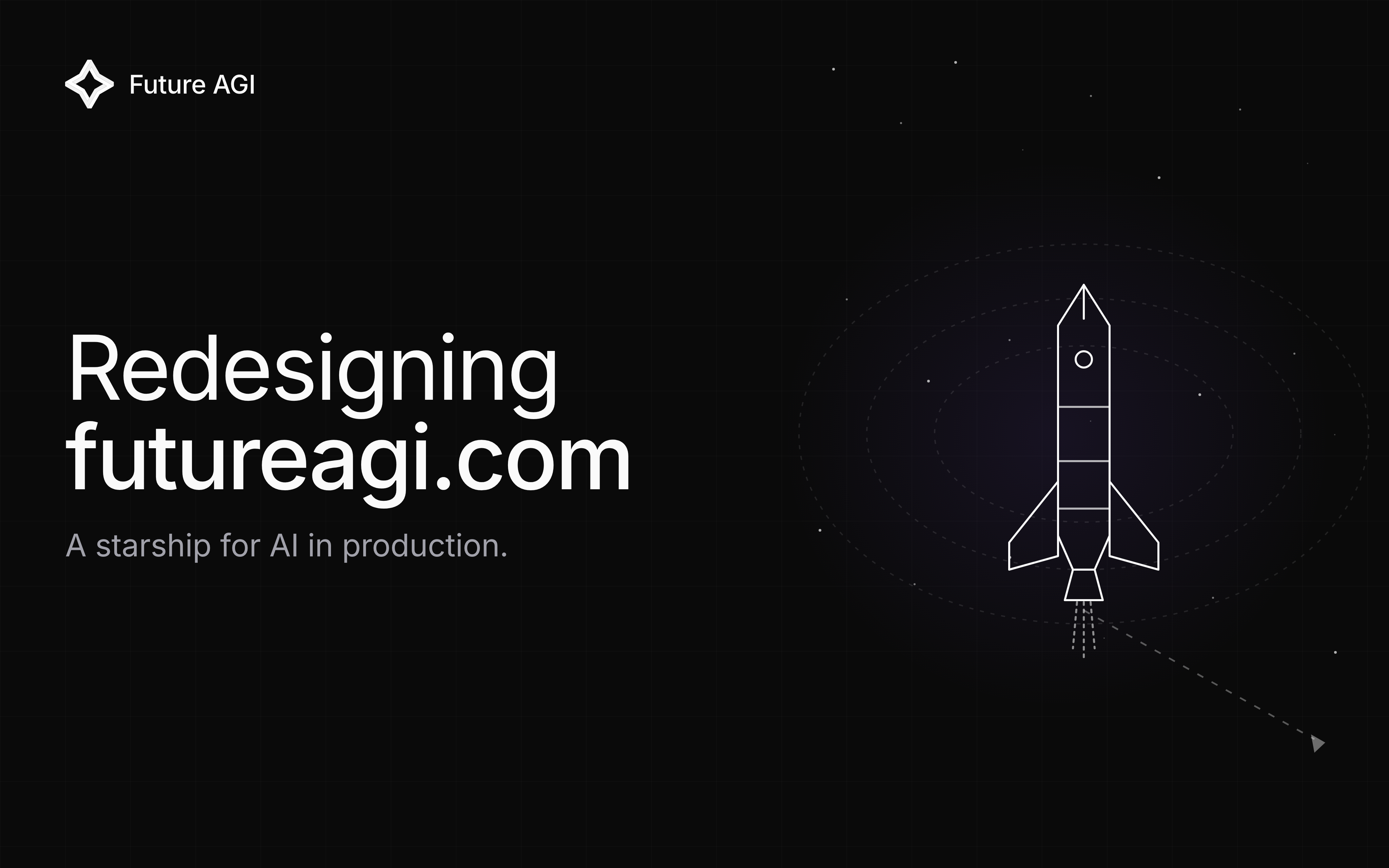 How we redesigned futureagi.com: a starship for AI in production