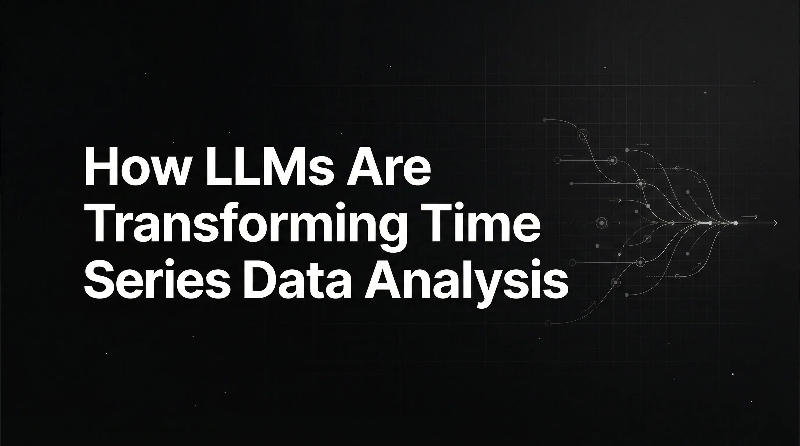 How LLMs Are Transforming Time Series Data Analysis in AI Applications