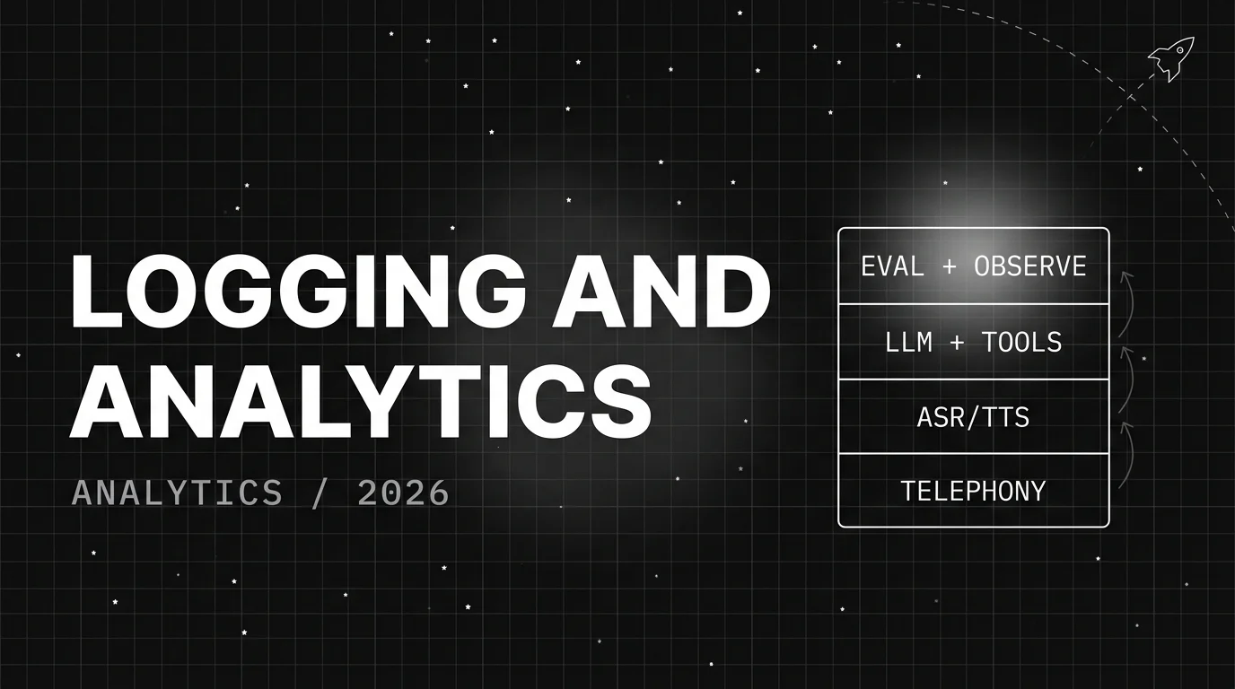 Logging and Analytics Architecture for Voice Agents in 2026