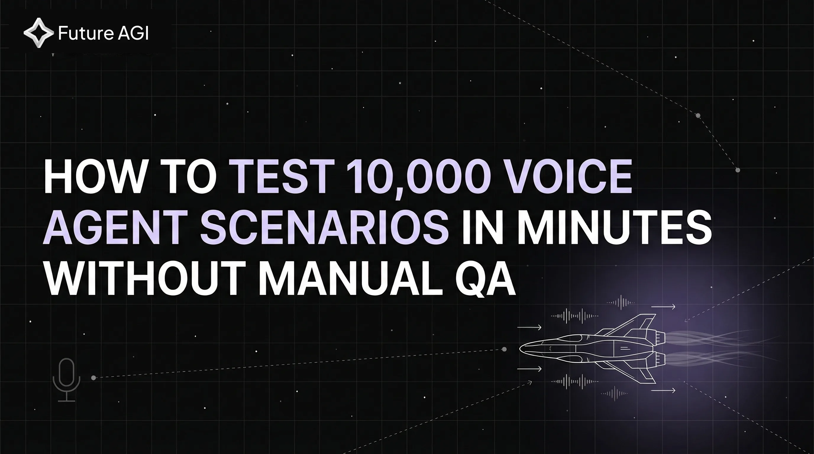 How to Test 10,000 Voice Agent Scenarios in Minutes Without Manual QA