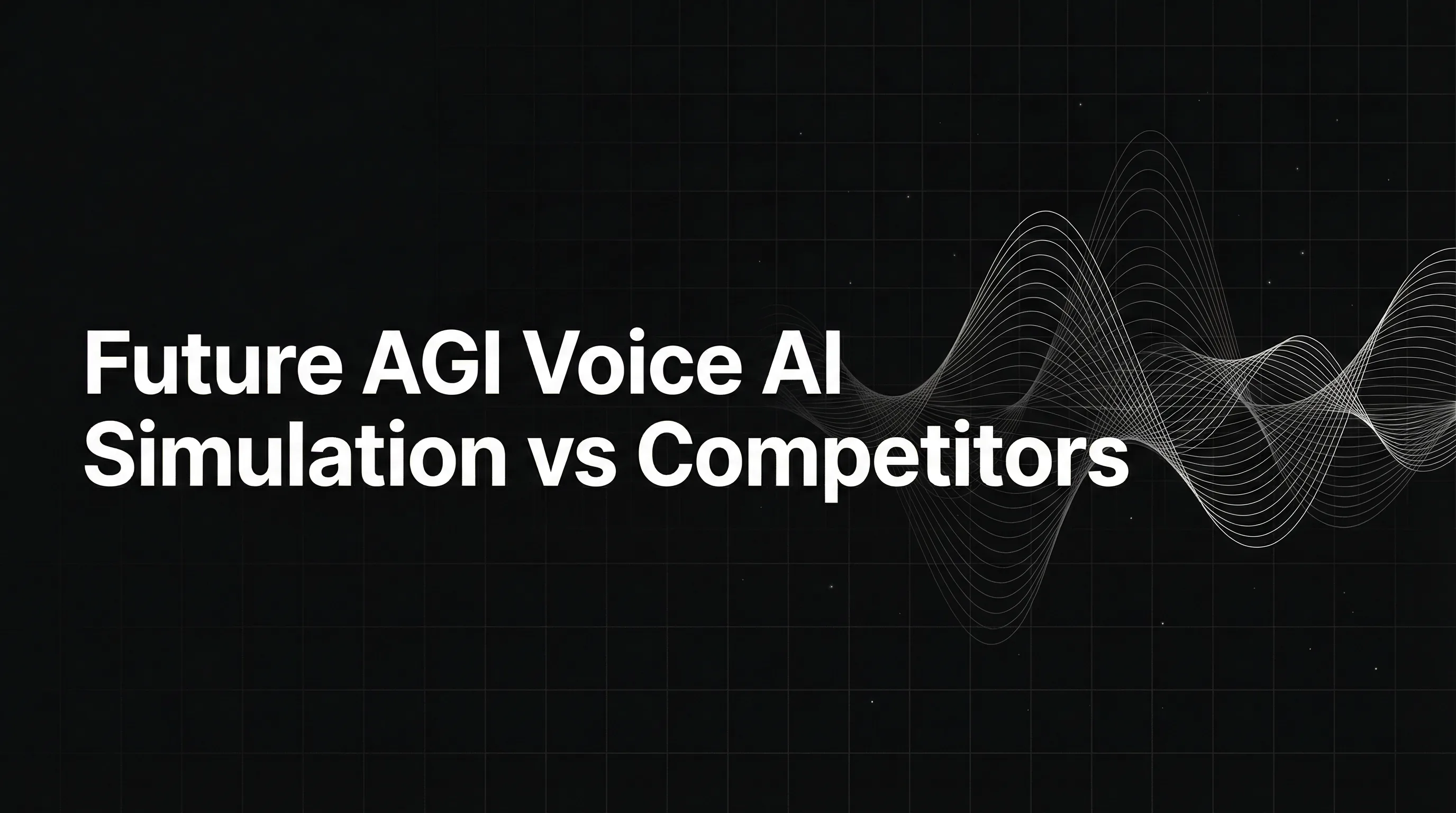 Future AGI Voice AI Simulation vs Competitors