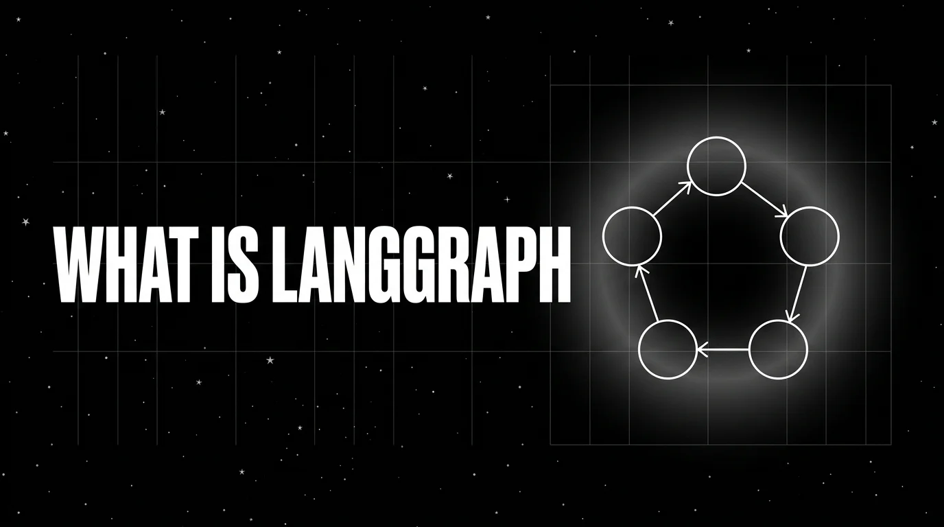 What is LangGraph? Stateful Agent Graphs Explained in 2026