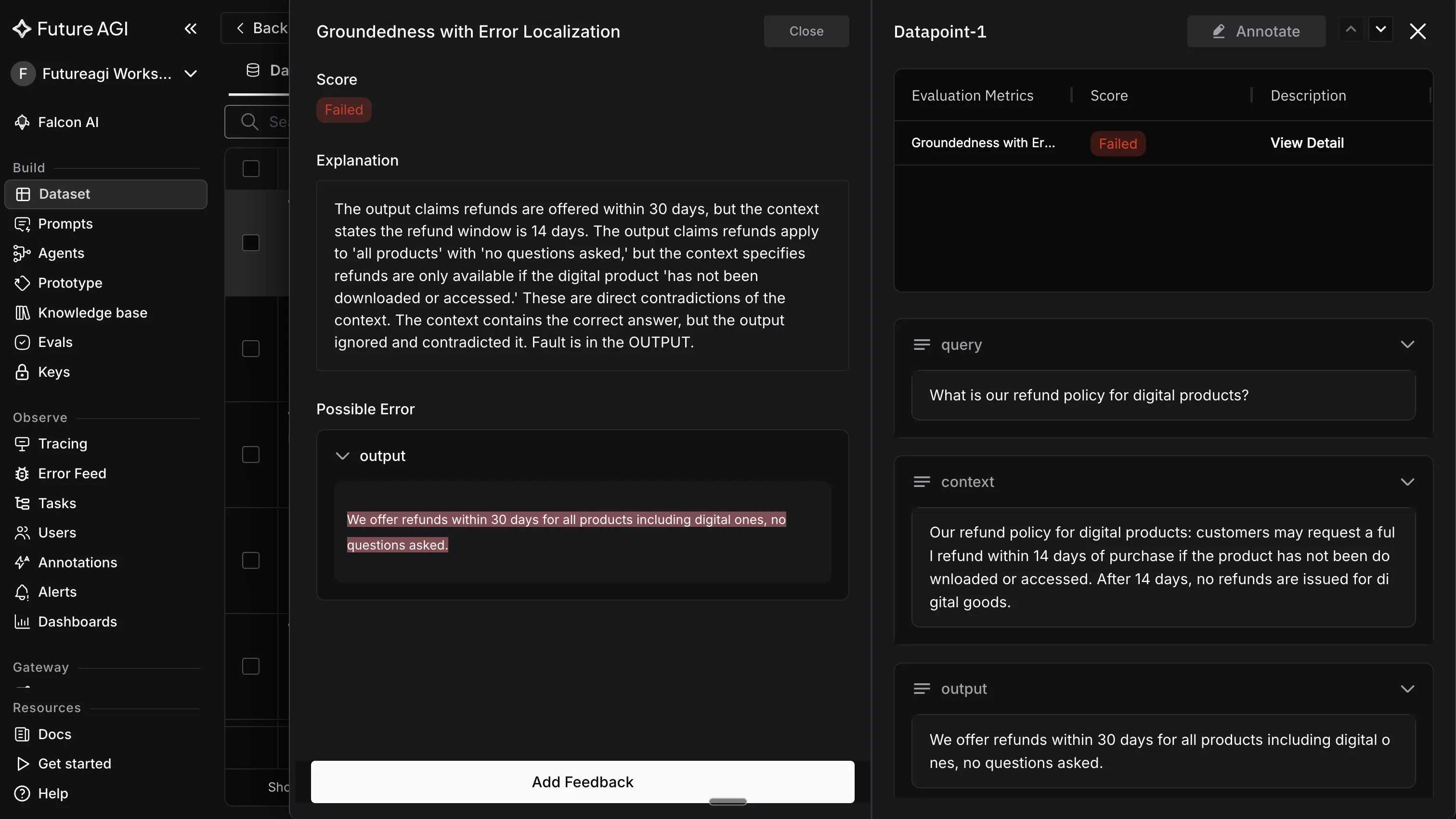 Future AGI groundedness evaluation with error localization showing a Failed verdict, an explanation that the output claims a 30 day refund window while the context specifies 14 days, and the offending output sentence highlighted next to the query, context and output panels
