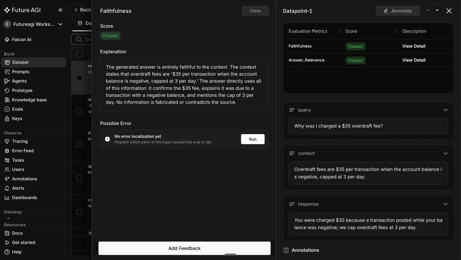 Future AGI quality-metrics drill-down on a dark dashboard showing a synthetic row scored by Faithfulness as Passed with a full explanation of why the answer stays grounded in the context, alongside an Answer_Relevance score, the per-row quality check from fi.evals.