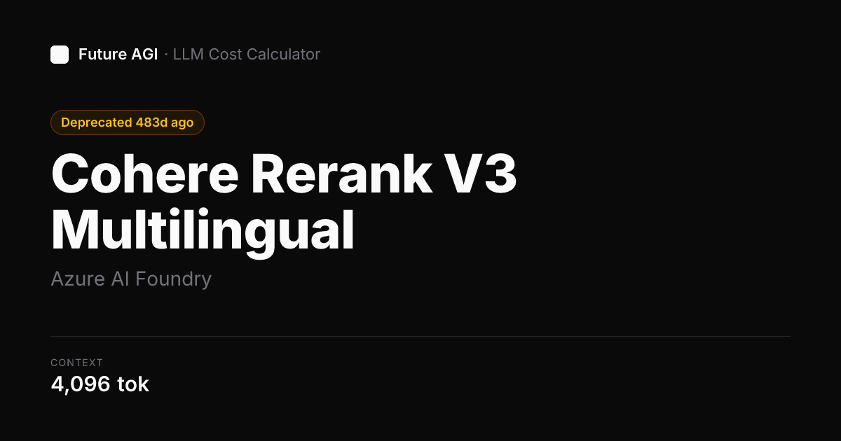 Cohere Rerank V3 Multilingual pricing — Azure AI Foundry | Future AGI