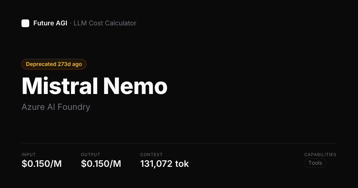 Mistral Nemo pricing — Azure AI Foundry | Future AGI
